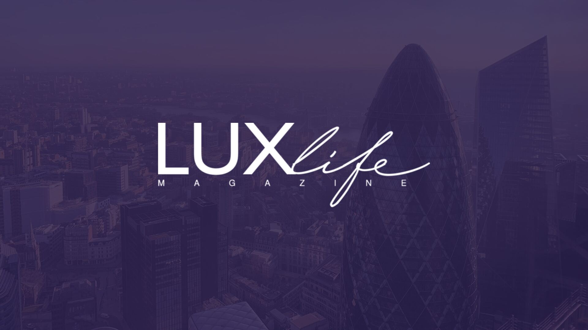 LUX Life Magazine